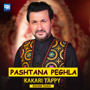 Rahim Shah - Pashtana Peghla Kakari Tappy
