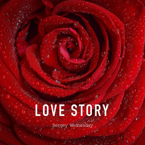 Sergey Wednesday - Love Story