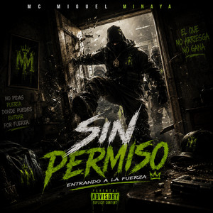sin permiso by mc miguel minaya