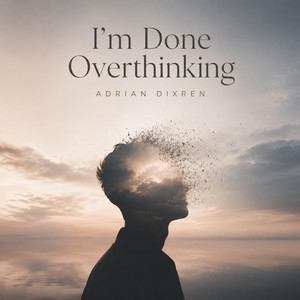 Not Everything Needs an Answer by Adrian Dixren