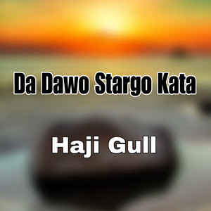 Haji gull - Da Dawo Stargo Kata