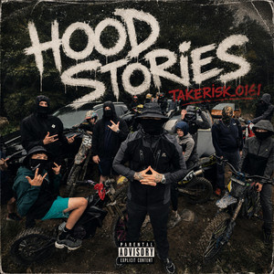 Hood stories by Takerisk_0161
