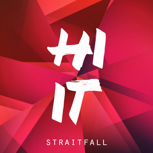 Hi It by StraitFall
