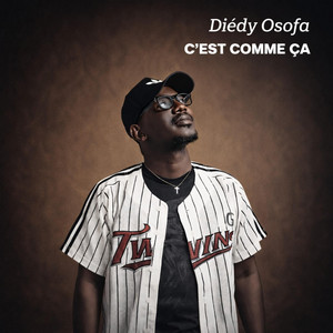Diédy osofa - C'est comme ça