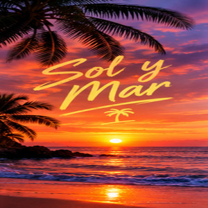 Sol y Mar by DJ BEAT MAKER