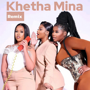 Nkosazana Daughter Khetha Mina by DJ TK THE PRODUCER, MaWhoo xFeeling, MXL Pulse, The King of Amapiano