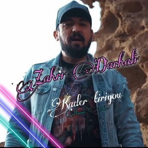 Kader Tirigou - Zahri Darhali