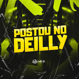 Postou No Deilly