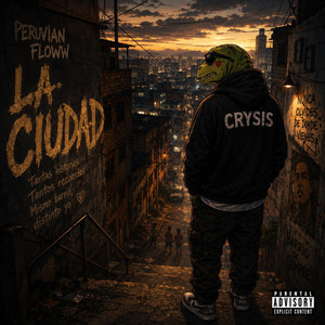 La Ciudad by Peruvian Floww