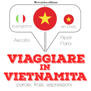Viaggiare in Vietnamita (