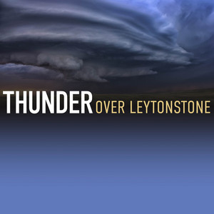 Thunder Over Leytonstone album