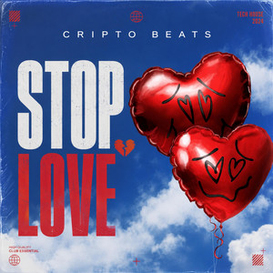 STOP LOVE by CRIPTO BEATS
