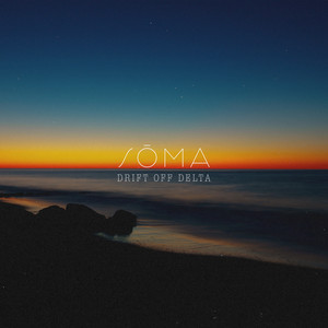 drift off delta by Sōma