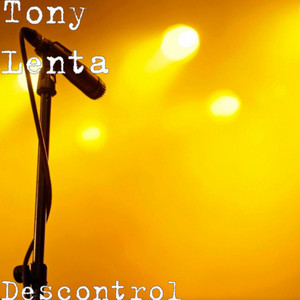 Descontrol by Tony Lenta