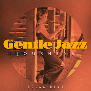 Gentle Jazz Journeys album