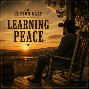 Learning Peace by Ruston Gray