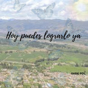 Hoy puedes lograrlo ya by Lau Velvet
