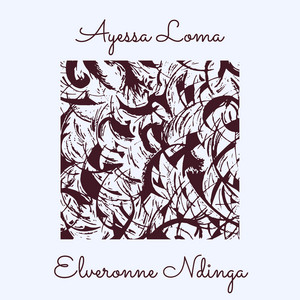 Elveronne Ndinga - Ayessa Loma