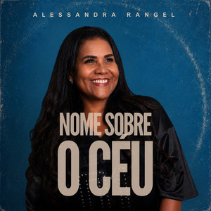 Nome Sobre o Céu by Alessandra Rangel
