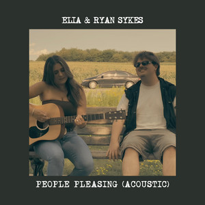 People Pleasing - Acoustic by ELIA, Ryan Sykes