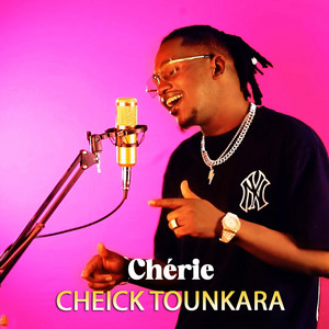 Cheick Tounkara - Chérie