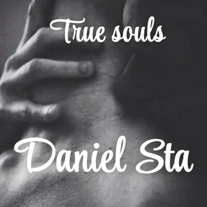 True souls by Daniel Sta