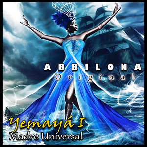 Grupo Abbilona - Yemaya Dueña del Mar