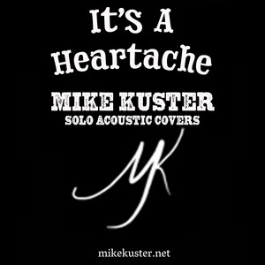 It's a Heartache (Acoustic)