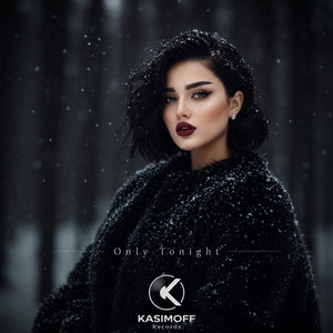 Only Tonight by REYVI