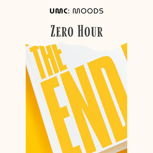 Zero Hour by UMC: Moods