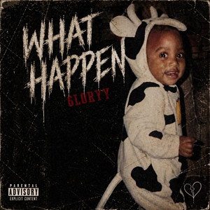 What Happen by 6loryy