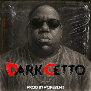 Dark Getto by Popebenz