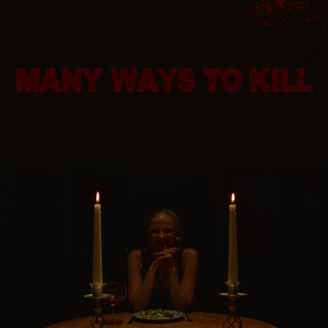 Many Ways to Kill