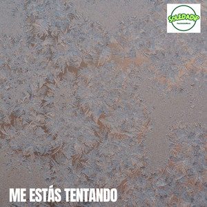 Me Estás Tentando by SoledadIP