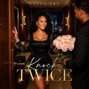 Knock Twice by Nayla Sky, Suppa