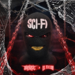 Sci-Fi by Blaize, Lil Texxan