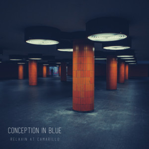 Relaxin at Camarillo by Conception In Blue