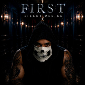 FIRST by Silent Desire