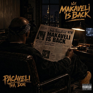 Makaveli Is Back by Pacaveli Tha Don, DJ Skandalous