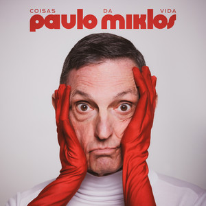 Não Existe Amor em SP by Paulo Miklos