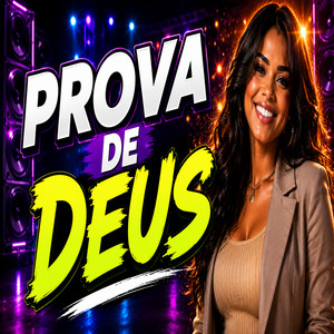 Prova de Deus by DJ NEM DE ICOARACI