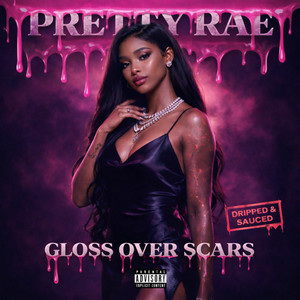 Smiles I Practiced - Dripped & Sauced by Pretty Rae