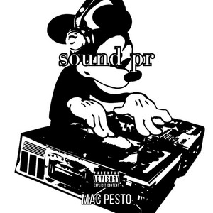 sound pr by Mac Pesto