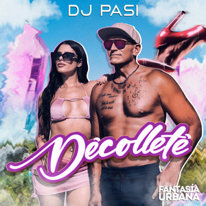 Décolleté by DJ Pasi
