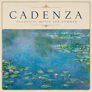 "'Cadenza": Classical Music for Summer