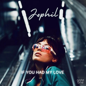 If You Had My Love by Jophil