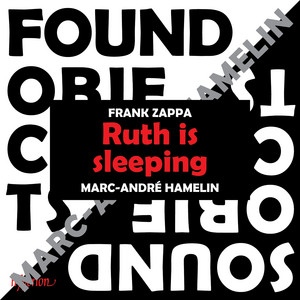Zappa: Ruth is Sleeping (Arr. Askin for Piano) — Frank Zappa
