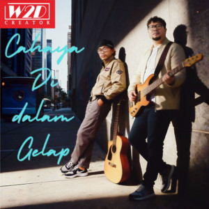 Cahaya Di Dalam Gelap by W2d Creator