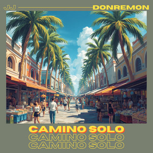 Camino Solo by DonRemon