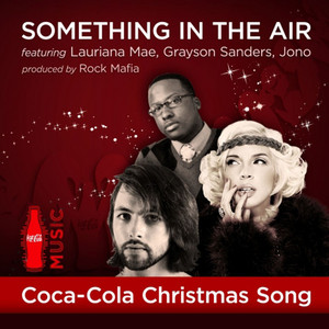 Something in the Air (feat. Lauriana Mae) - Single Version